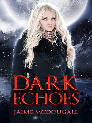 cover image of Dark Echoes
